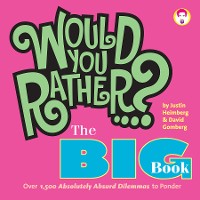 Cover Would You Rather...? The Big Book