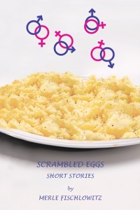 Cover Scrambled Eggs Short Stories