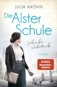 Cover Die Alster-Schule - Jahre des Widerstands