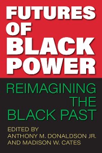 Cover Futures of Black Power