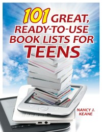 Cover 101 Great, Ready-to-Use Book Lists for Teens