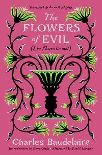 Cover The Flowers of Evil: (Les Fleurs du mal)