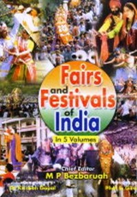 Cover Fairs And Festivals Of India (Bihar, Jharkhand, Orissa, West Bengal, Arunachal Pradesh, Assam, Manipur, Meghalaya, Mizoram, Nagaland, Sikkim, Tripura)