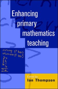 Cover Enhancing Primary Mathematics Teaching