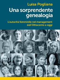 Cover Una sorprendente genealogia. L’autorità femminile nel management dall’Ottocento a oggi