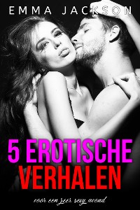 Cover 5 Erotische Verhalen