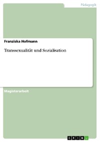 Cover Transsexualität und Sozialisation
