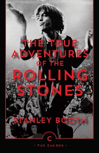 Cover True Adventures of the Rolling Stones