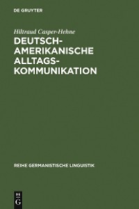 Cover Deutsch-amerikanische Alltagskommunikation