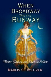 Cover When Broadway Was the Runway