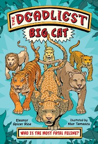 Cover The Deadliest: Big Cat (The Deadliest)