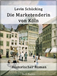 Cover Die Marketenderin von Köln