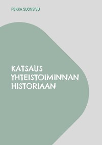 Cover Katsaus yhteistoiminnan historiaan