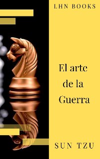 Cover El arte de la Guerra  ( Clásicos de la literatura )