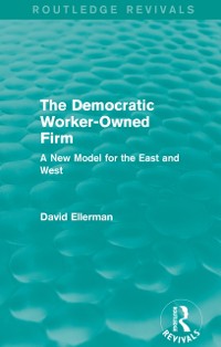 Cover The Democratic Worker-Owned Firm (Routledge Revivals)