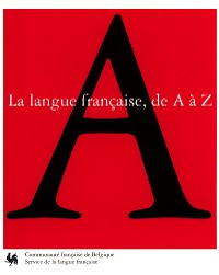 Cover La langue française de A à Z