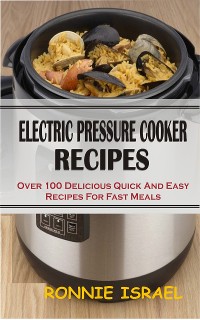 Cover Electric Pressure Cooker Recipes