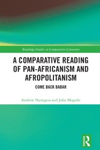 Cover Comparative Reading of Pan-Africanism and Afropolitanism