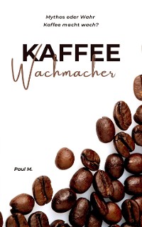 Cover Kaffee Wachmacher