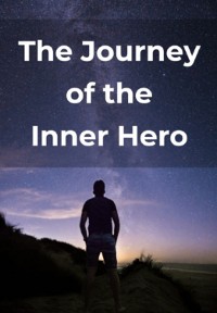 Cover The Journey Of The Inner Hero