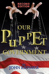 Cover Our Puppet Government (Updated & Revised Second Edition)