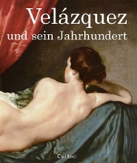 Cover Velázquez und sein Jahrhundert