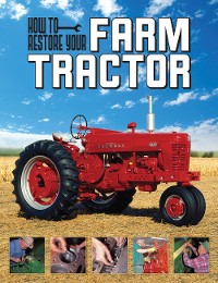 Cover How To Restore Your Farm Tractor