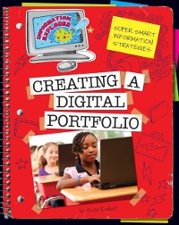 Cover Super Smart Information Strategies: Creating a Digital Portfolio