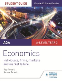 Cover AQA A-level Economics Student Guide 3: Individuals, firms, markets and market failure