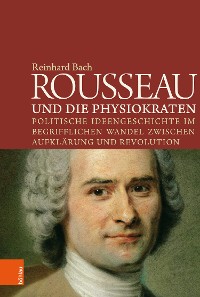 Cover Rousseau und die Physiokraten