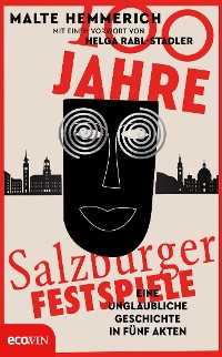 Cover 100 Jahre Salzburger Festspiele