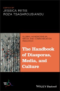 Cover The Handbook of Diasporas, Media, and Culture