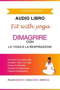 Cover Audiolibro Dimagrire con lo Yoga & la Respirazione