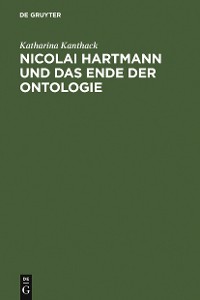 Cover Nicolai Hartmann und das Ende der Ontologie