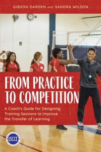 Cover From Practice to Competition
