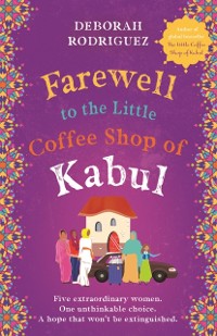 Cover Farewell to the Little Coffee Shop of Kabul