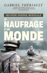 Cover Seconde guerre mondiale – Le naufrage d’un monde