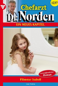 Cover Chefarzt Dr. Norden 1237 – Arztroman