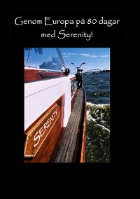 Cover Genom Europa på 80 dagar med Serenity