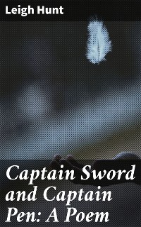 Cover Captain Sword and Captain Pen: A Poem
