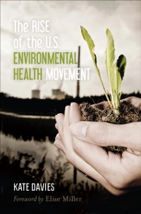 Cover Rise of the U.S. Environmental Health Movement