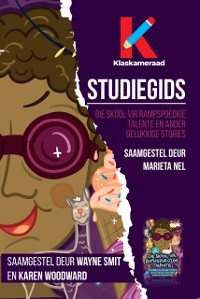 Cover Studiegids: Die skool van rampspoedige talente (1ste druk)