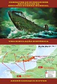 Cover Combates De Submarinos Britânicos Na Segunda Guerra Mundial