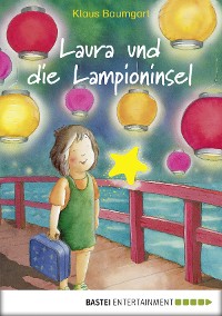 Cover Laura und die Lampioninsel