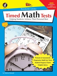 Cover Timed Math Tests, Addition and Subtraction, Grades 2 - 5