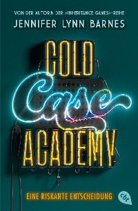 Cover Cold Case Academy – Eine riskante Entscheidung