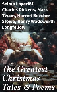 Cover The Greatest Christmas Tales & Poems