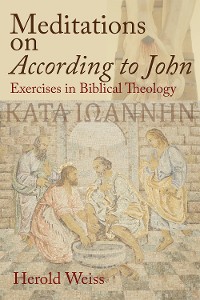 Cover Meditations on According to John
