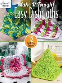 Cover Make-It-Tonight Easy Dishcloths