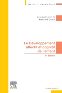 Cover Le developpement affectif et cognitif de l'enfant